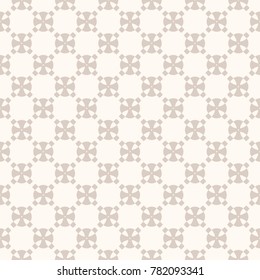 Vector abstract geometric seamless pattern in beige pastel color palette. Subtle texture with rounded shapes, crosses, grid, lattice. Elegant repeat background. Design for decoration, fabric, prints