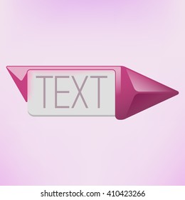 Vector abstract glossy magenta arrow. Pink pointer with white place for text