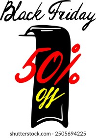 Vector abstract hand-drawn Black Friday advertisement tag banner with 50 percent off text
