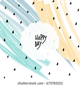 Vector abstract illustration with color background and black text. Modern abstract design poster, cover, postcard, invitation, party. Happy day text with abstract bright background