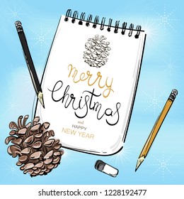 Vector abstract illustration of the desktop. Top view. Christmas. New Year. Celebration. Winter background with a fir cone, a notebook, a pencil and eraser. 