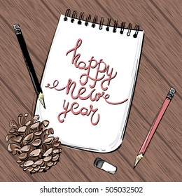 Vector abstract illustration of the desktop. Top view. Christmas. New Year. Celebration. Winter background with a fir cone, a notebook, a pencil and eraser. Office.