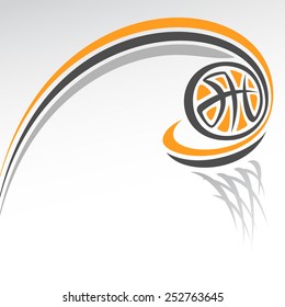 Vector abstract illustration for logo of basketball, consisting of basketball ball flying along the trajectory exactly in basket with net