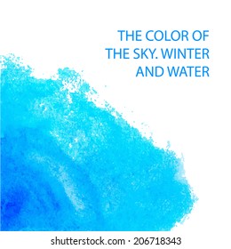 Vector abstract illustration of watercolor. The color of the sky and water. Hand painted watercolor background, spot color watercolor on wet paper. 