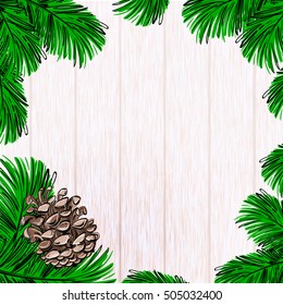 Vector abstract illustration for your design. Christmas. New Year. Celebration. Winter background with a fir cone and fir branches. Top view. Desktop. Wooden texture.