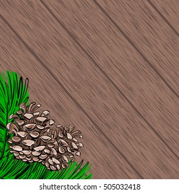Vector abstract illustration for your design. Christmas. New Year. Celebration. Winter background with a fir cone and fir branches. Top view. Desktop. Wooden texture.