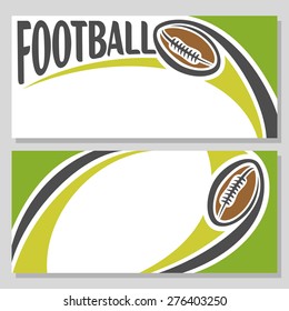 Vector abstract logo for text, notes, title; poster banner, fun brown american football ball pigskin with lacing flying on trajectory over field inscription football club closeup, invitation ticket 