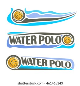 Vector abstract logo for Water Polo Ball, blue header horizontal banners with background summer sea waves and waterpolo equipment floating yellow water polo ball. Swimming recreation sport leisure.