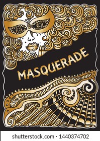 Vector abstract Masquerade drawing. Carnival Party invitation card. Mardi Gras holiday greeting. Black and gold hand drawn doodle sketch. Lady in mask 