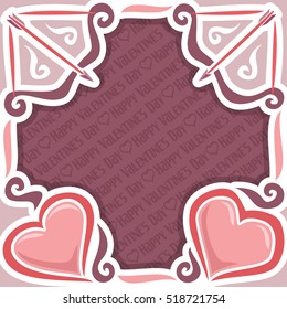 Vector abstract poster for Happy Valentine's Day, purple frame: bow and arrow, greeting valentines card border with simple contour heart, banner for congratulation text holiday lovers saint valentine.