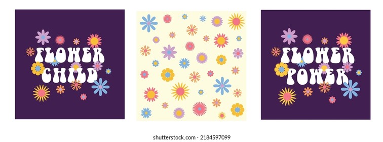 Vector abstract retro 60s, 70s hippie aesthetic backgrounds set with groovy flowers, inspirational lettering phrases. Vintage illustrations for fashion art prints, poster or card