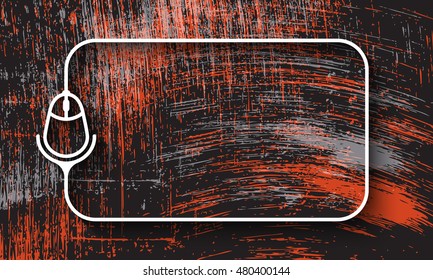 Vector abstract scratched background and white a text box with mouse