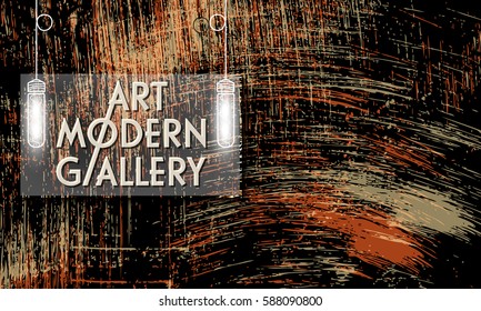 Vector Abstract Scratched Background And The Words Art Gallery