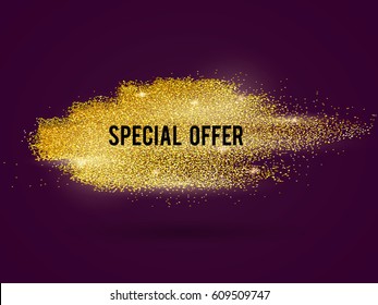 Vector abstract stippling gold blot. Gold shining background. Glitter template special offer