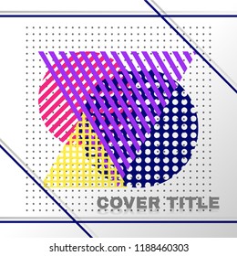 Vector. Abstract style. Trendy memphis style. Colorful geometric background set. Cover title