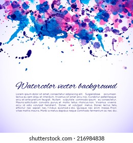 Vector abstract watercolor background. Blue, cyan, magenta and pink background. Design template with place for your text. Can be used for web pages, identity style, printing, invitations, cards, etc.