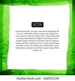 Vector abstract watercolor background. Spring background. Vector illustration. Watercolor backdrop, frame from watercolor stains. Brush stroke, design element. Template with place for your text. 