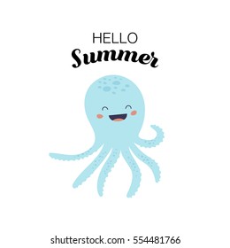 Vector adorable octopus character. Hello Summer card.