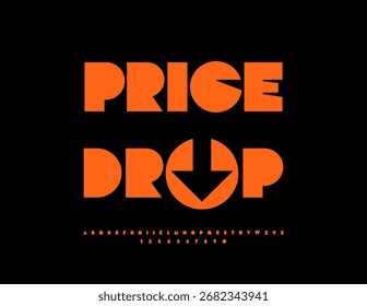 Vector de publicidad de Precio de Anuncio con flecha creativa. Fuente geométrica grande brillante. Conjunto de letras y números de alfabeto naranja de moda. 