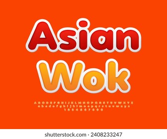 Vector advertising banner Asian Wok. Creative sticker Font. Artistic Alphabet Letters and Numbers