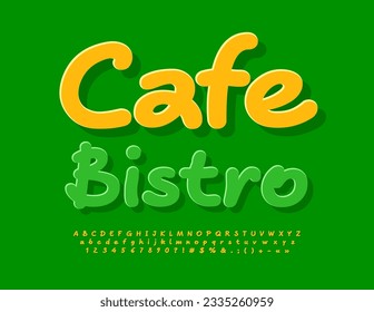 Vector advertising banner Cafe Bistro.  Bright sticker Alphabet Letters, Numbers and Symbols set. Funny handwritten Font