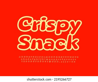 Cartel publicitario de vectores Crispy Snack. Tipo de letra brillante. Conjunto creativo de letras y números de alfabeto