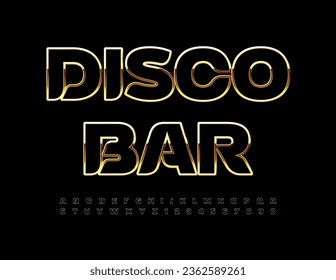 Vector advertising banner Disco Bar. Trendy Elegant Font. Black and Gold Alphabet Letters and Numbers.