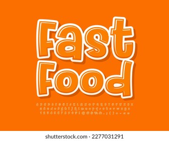 Vector advertising banner Fast Food. Orange Glossy Font. Funny Alphabet Letters and Numbers set