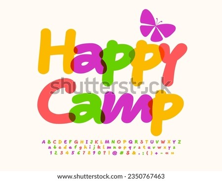 Vector advertising Banner Happy Camp. Bright Watercolor Font. Kids handwritten Alphabet Letters, Numbers and Symbols