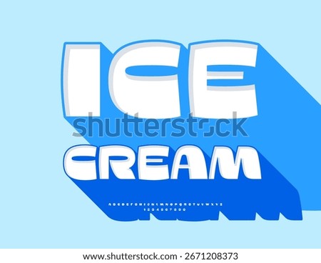 Vector Advertising banner Ice Cream. Modern White Font with Big Blue Shadow. Bold Cool Alphabet Letters and Numbers set.