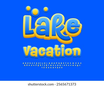 Vector advertising banner Lake Vacation. Creative Yellow and Blue Font. Artistic Alphabet Letters and Numbers set.
