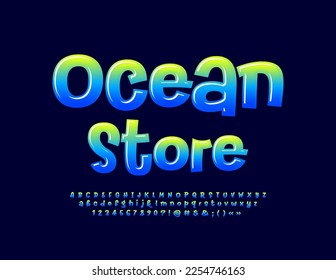 Vector advertising banner Ocean Store. Bright Glossy Font. Trendy  Alphabet Letters and Numbers