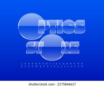 Vector advertising banner Optics Store with glossy Alphabet Letters and Numbers set. Glass textured Font