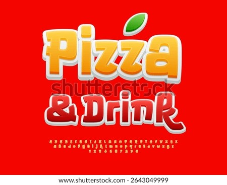 Vector Advertising banner Pizza and Drink. Comic style Font. Trendy Alphabet Letters and Numbers