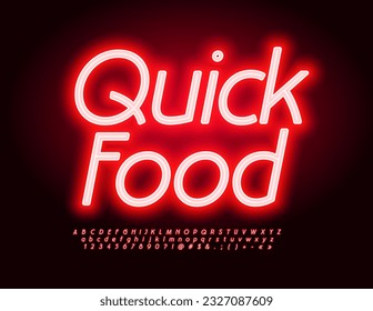 Vector advertising banner Quick Food. Red glowing Font. Set of neon Alphabet Letters, Numbers and Symbols