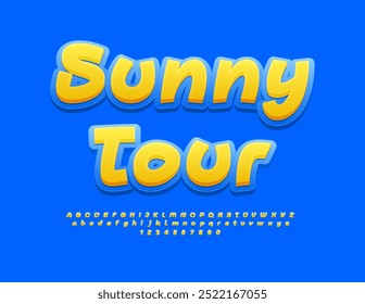 Vector advertising banner Sunny Tour with artistic Font. Bright handwritten Alphabet Letters and Numbers set