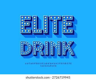 Vector Advertising board Elite Drink for Cafe and Restaurant. Bright Font with Lightbulbs. Artistic Alphabet Letters and Numbers set with Lamps
