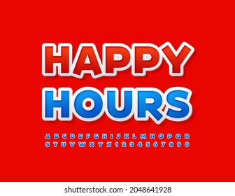 Vector advertising card Happy Hours. Blue creative Font. Modern Alphabet Letters and Numbers set