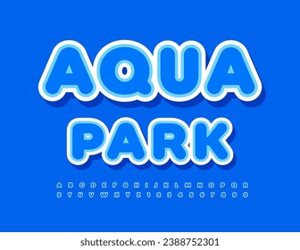 Volante de publicidad de vectores Aqua Park.   Tipo de letra de pegatina brillante. Conjunto de letras y números de alfabeto artístico