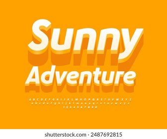 Vector advertising flyer Sunny Adventure. Creative 3D Font. Creative Alphabet Letters and Numbers set.