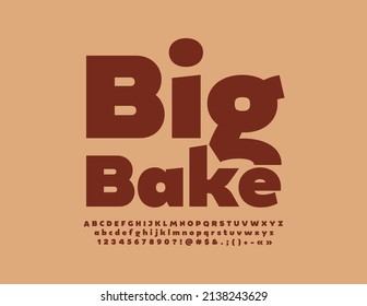 Vektorwerbung Logo Big Bake. Moderne Schriftart. Alphabetbriefe und -ziffern für Künstler