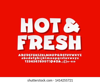 Vector advertising logotype Hot and Fresh with white Font. Modern Alphabet Letters, Numbers and Symbols