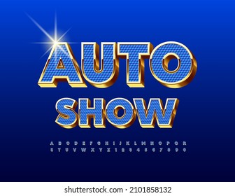 Afiche de anuncios de vectores de la exposición automática. Fuente azul y dorada brillante. Letras y números de alta calidad.