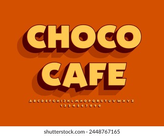 Vector advertising poster Choco Cafe. Creative bright Font. Modern 3D Alphabet Letters and Numbers.