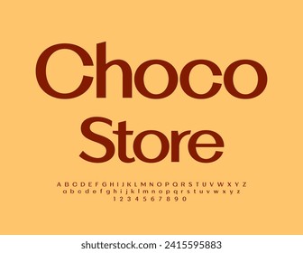 Vector advertising poster Choco Store. Stylish Brown Font. Modern  Alphabet Letters and Numbers.