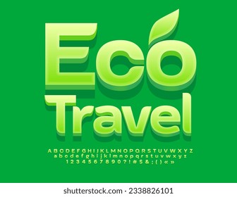 Vector advertising Poster Eco Travel. Stylish Green Font. 3D Alphabet Letters, Numbers and Symbols set