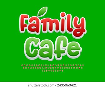 Vector advertising  poster Family Cafe. Funny Green Font. Modern Handwritten Alphabet Letters and Numbers.