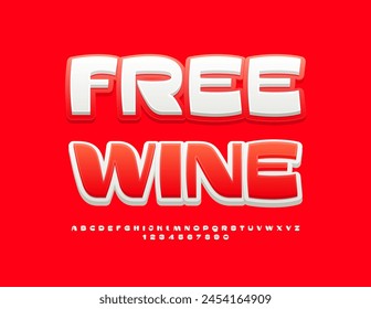 Póster publicitario de Vector Vino Gratis con Fuente Roja y Blanca. Conjunto de letras y números de alfabeto en negrita.