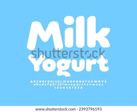 Vector advertising Poster Milk Yogurt. Cute White Font. Creative Alphabet Letters and Numbers set.