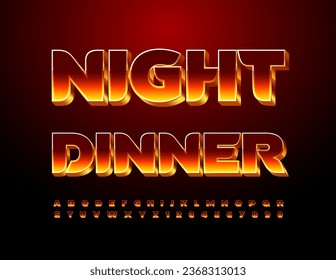 Vector advertising poster Night Dinner. Unique 3D Font with burning effect. Flame Alphabet Letters, Numbers and Symbols. 